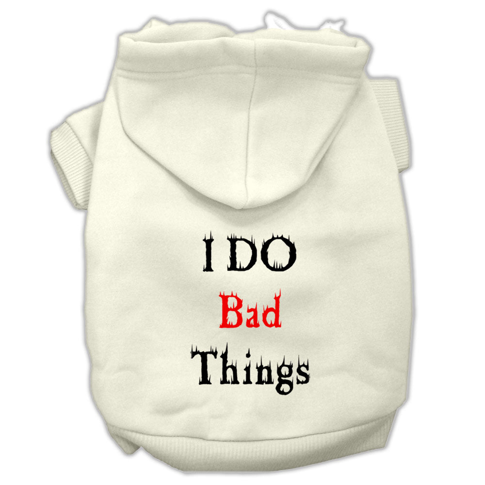 I Do Bad Things Screen Print Pet Hoodies